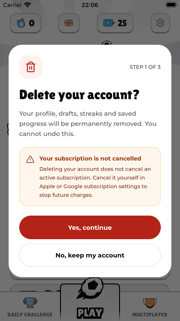 First in-app account deletion warning with continue and keep-account options.